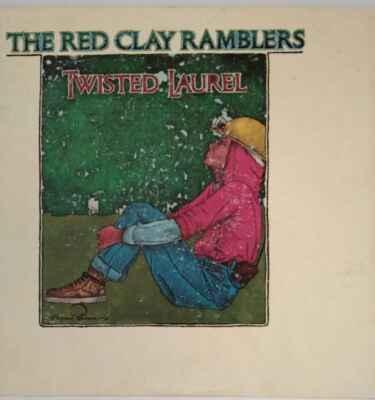 LP The Red Clay Ramblers - Twisted Laurel, 1976 EX