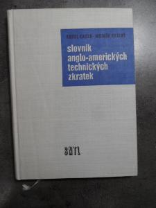 SLOVNÍK ANGLO-AMERICKÝCH ZKRATEK. K. CACEK. M. KRÁTKÝ-SNTL-1961