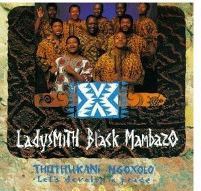 CD LADYSMITH BLACK MAMBAZO - THITHIKANI NGOXOLO / world, african
