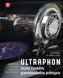 Ultraphon: triumf českého gramofónového priemyslu