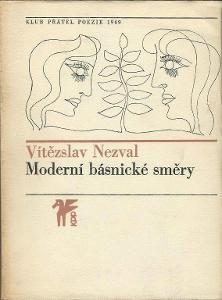Viteslav Nezval - Moderni basnicke smery