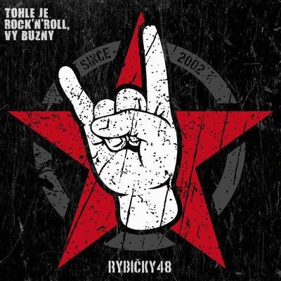 CD Rybičky 48 - Tohle je rock'n'roll , vy buzny (2013)