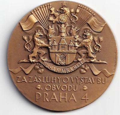Medaile – PRAHA 4 obvod – za zásluhy o výstavbu			
