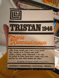 Marie Kuncewiczová - Tristan 1946