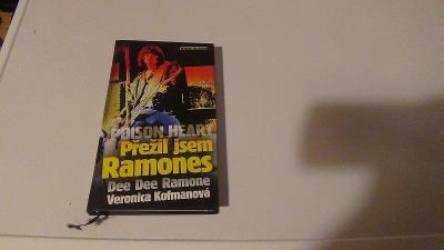 Prežil Jsem Ramones Dee Dee Ramone (Veronika Kofmanová)