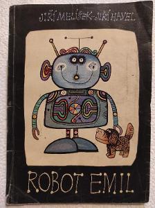 Melíšek, J.-Havel, J.: ROBOT EMIL !výborný stav, 1968!