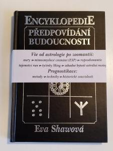 Eva Shawová - Encyklopedie předpovídání budoucnosti