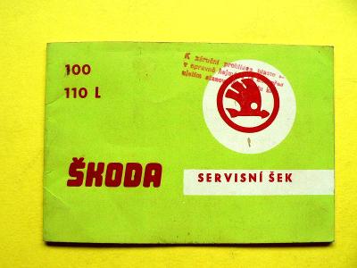 🚗 Vyplněný Servisní šek Škoda 100, 110 L (1970) 🚗				