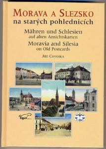 Kniha "Staré pohlednice" - Morava a Slezsko - 398 vyobrazení