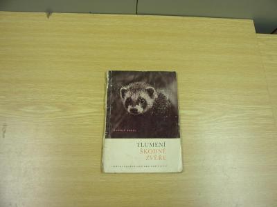 Kniha, učebnice TLUMENÍ ŠKODNÉ ZVĚŘE, Hanzl, myslivost, lapání, 1959