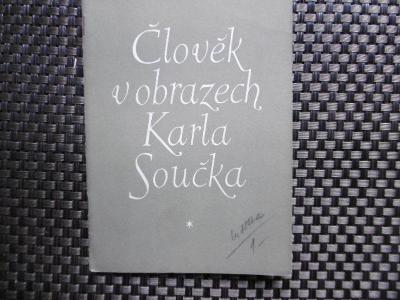 ČLOVĚK V OBRAZECH KARLA SOUČKA (1957) podpis J.Kolář