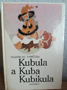 Kubula a Kuba Kubikula - Vladislav Vančura   