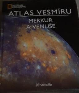 National Geographic-Atlas vesmiru Merkur a Venuse