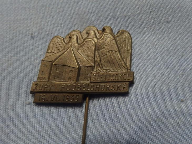 07- Starý odznak-příležitostní - SLET SOKOL ŽUPY PODBĚLOHORSKÉ 1935 - Odznaky, nášivky a medaile
