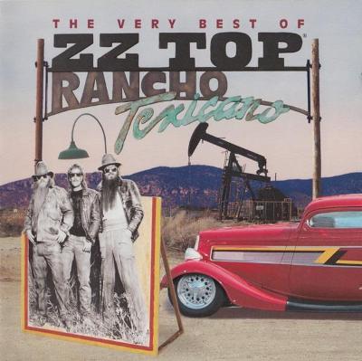 2CD ZZ Top – Rancho Texicano: The Very Best Of ZZ Top (2004)