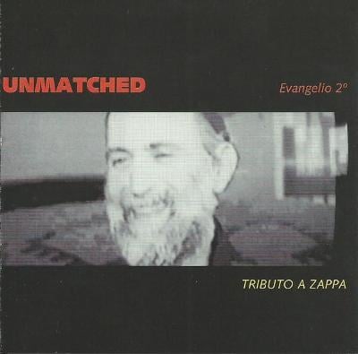 CD UNMATCHED - EVANGELIO 2/ TRIBUTO A ZAPPA zapečetěné
