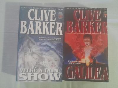 2x Clive Barker - Galilea a Velké a tajné show - 2005 a 2006