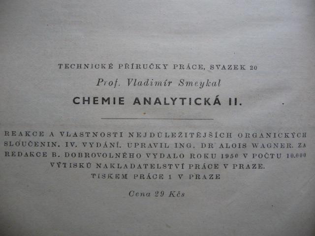 Chemie Analytická Ii Organická Prof Vladimír Smeykal PrÁce 1950 Aukro 1265