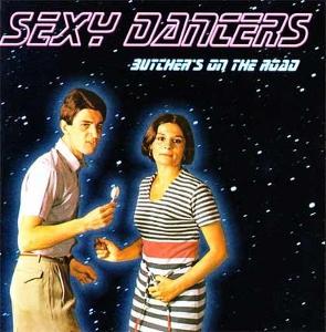 2CD Sexy Dancers – Butcher's On The Road (1998)
