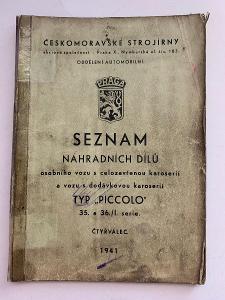 Praga Piccolo - seznam náhradních dílů os. a dodáv. vozu, čeština 1941