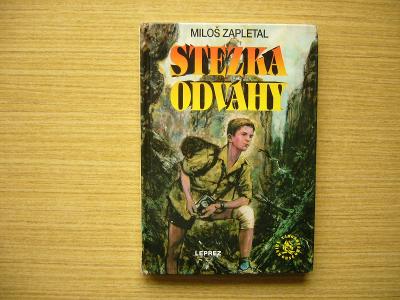 Miloš Zapletal - Stezka odvahy | 1995 -a