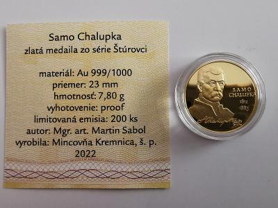 Zlatá medaila SAMO CHALUPKA - ŠTÚROVCI, len 200 ks, Kremnica