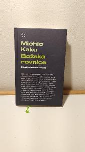 Kniha/vesmír - Božská rovnice Hledání teorie všeho Michio Kaku