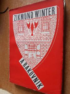 Zikmund Winter a Rakovník - 1937