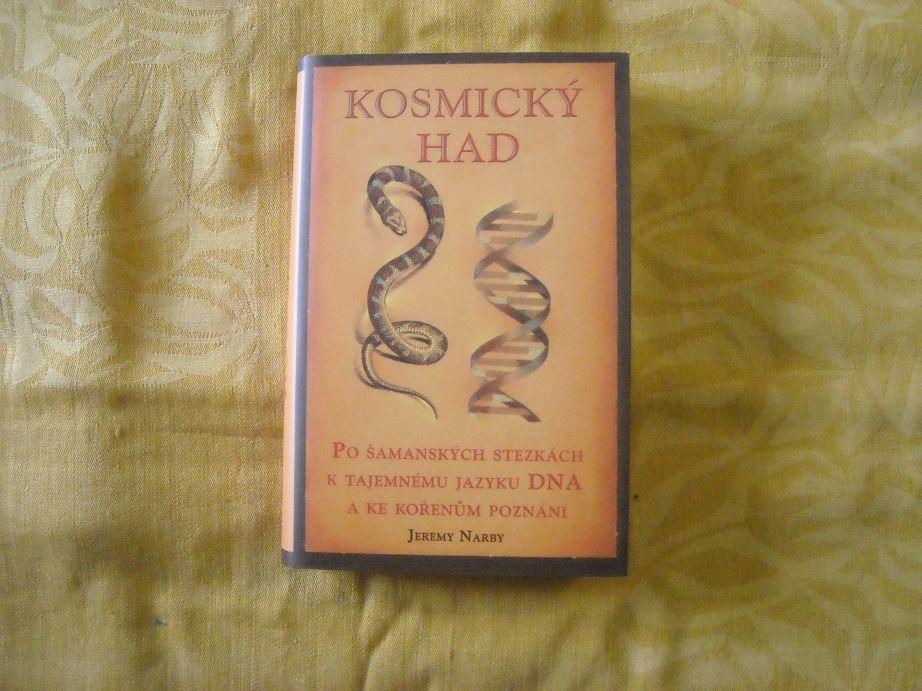 Jeremy Narby - Kozmický had - po šamanských chodníkoch na poznanie DNA - Odborné knihy