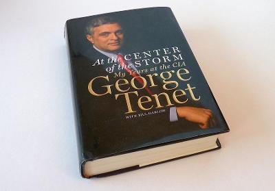 CIA secrets: At the Center of the Storm by Director George Tenet