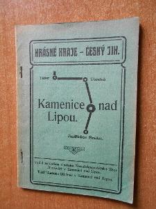 Krásné kraje - Český jih - Kamenice nad Lipou - 1931
