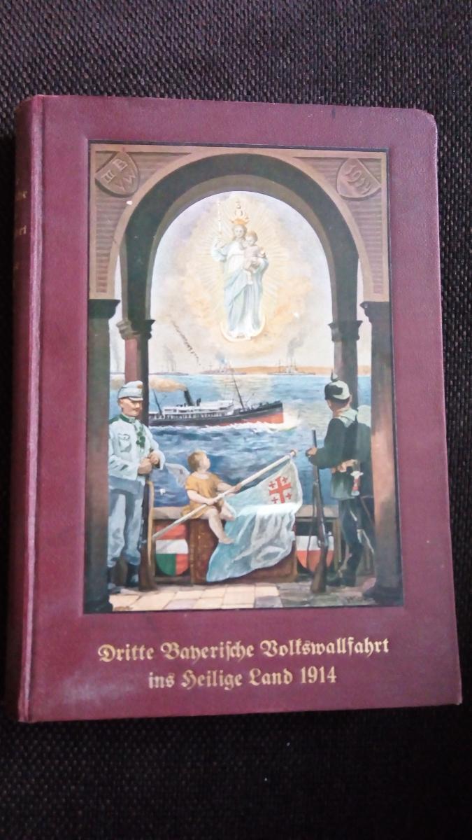 Třetí cesta do svaté země 1914 německy - Knihy