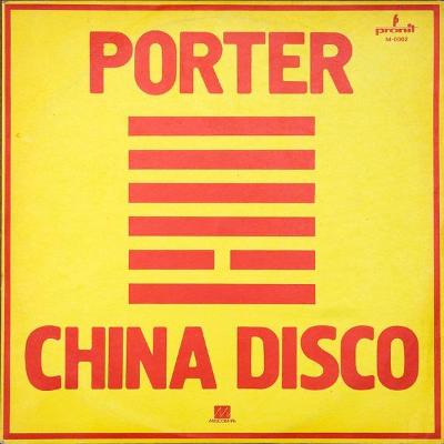 LP Porter – China Disco