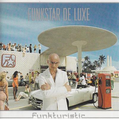 CD FUNKSTAR DE LUXE - FUNKTURISTIC