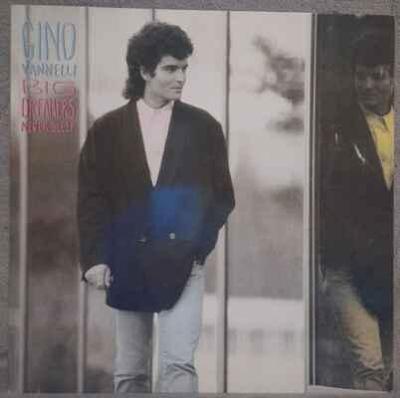 LP Gino Vannelli - Big Dreamers Never Sleep, 1987 EX