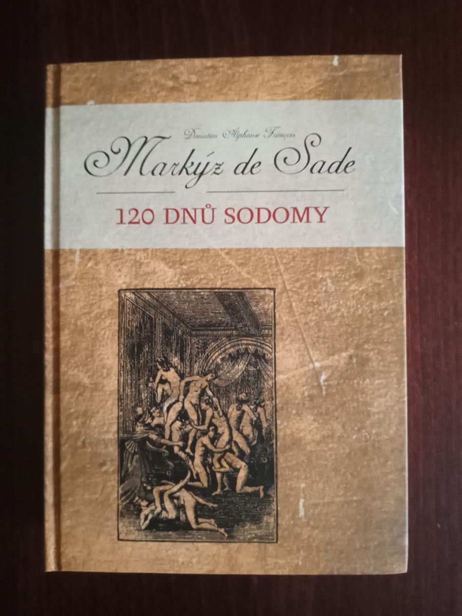 120 Dnů Sodomy Markýz De Sade 2010 Aukro 