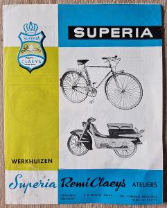 Superia Supex, President, Aristocrat, Sport, Avanti, Sirene, 