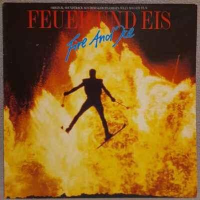 LP Various - Feuer Und Eis = Fire And Ice (Soundtrack), 1986 EX