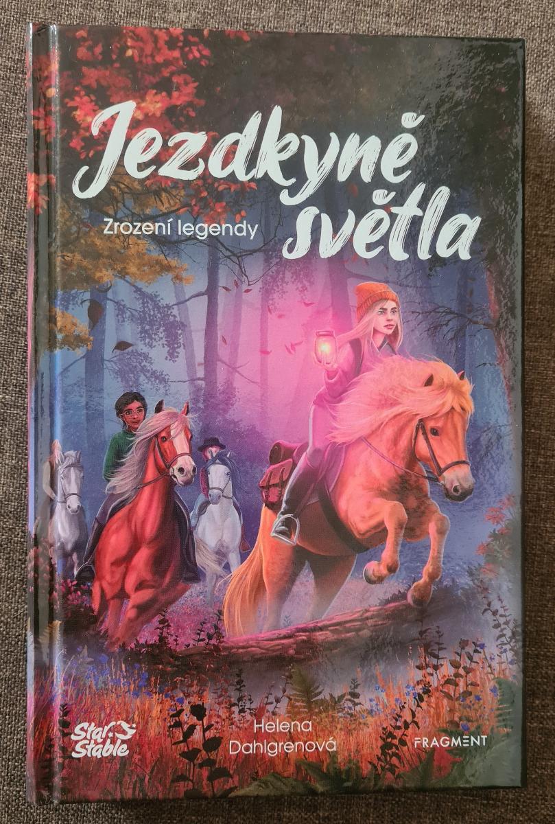 Jazdkyňa svetla - zrodenie legendy, Helena Dahlgrenová - Knihy