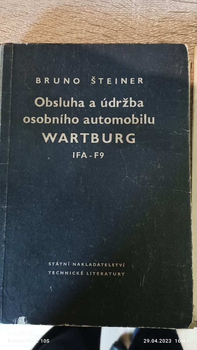 WARTBURG IFA - F9 Obsluha a Údržba + Schémy Komplet 1955-1956 - Motoristická literatúra