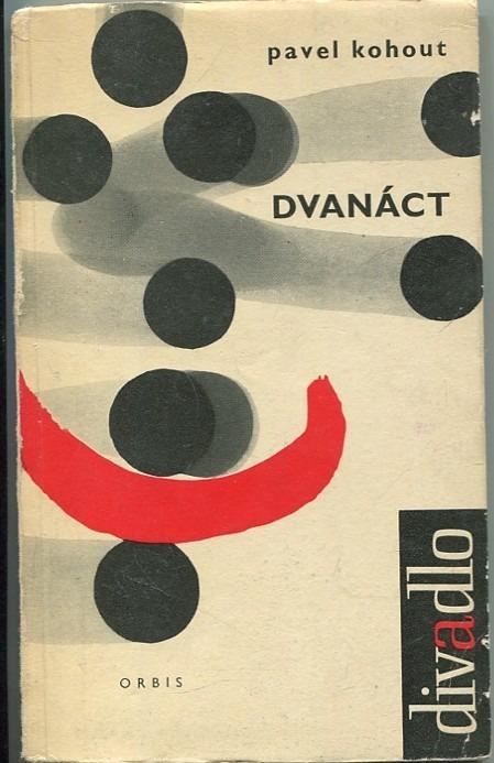 Pavel Kohút: Dvanásť (1963) - Knihy