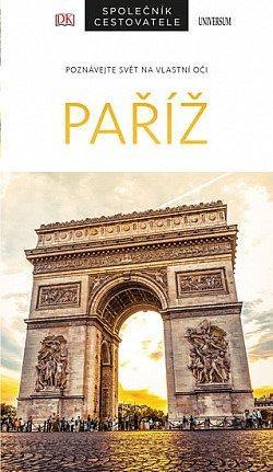 Tillier A., Pirolli B.: Paříž společník cestovatele Universum 2020