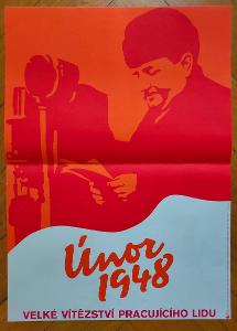 12 - Únor 1948 Velké vítězství lidu plakát A2 propaganda socialismus