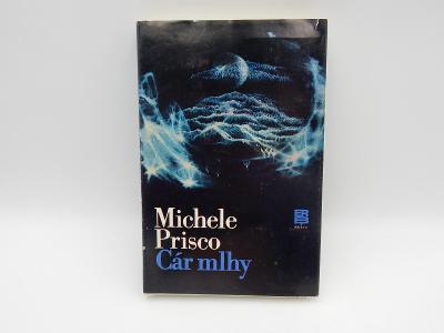 Cár mlhy - Michele Prisco 