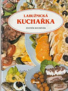 Labužnická kuchařka / Zdeněk Roubínek (A4)