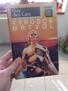 Kniha - Výrobca mŕtvol (Guy des Cars) - slovensky - OD 1,-