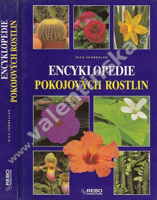 Encyklopedie pokojových rostlin (rostliny, květiny) | Aukro