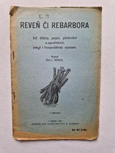 Stará příručka - Reveň či rebarbora 1921 Těšitel pěstování upotřebení