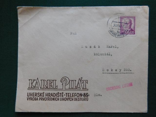 1947 - Obchodné Listiny - Doksy - Uherske Hradiste - Výroba Liehových D - Filatelia
