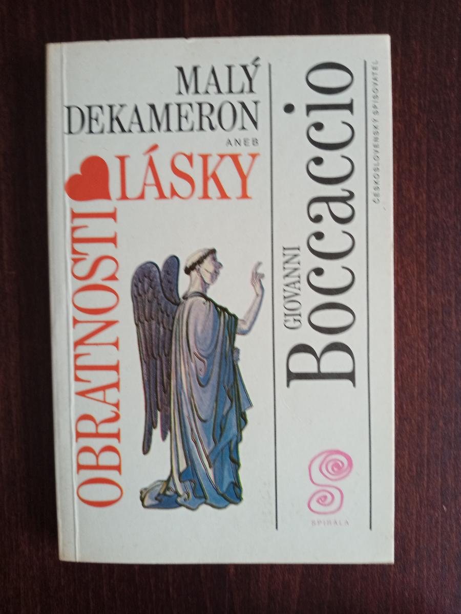 Malý dekamerón. alebo, Obratnosti lásky - Giovanni Boccaccio, 1992 - Knihy